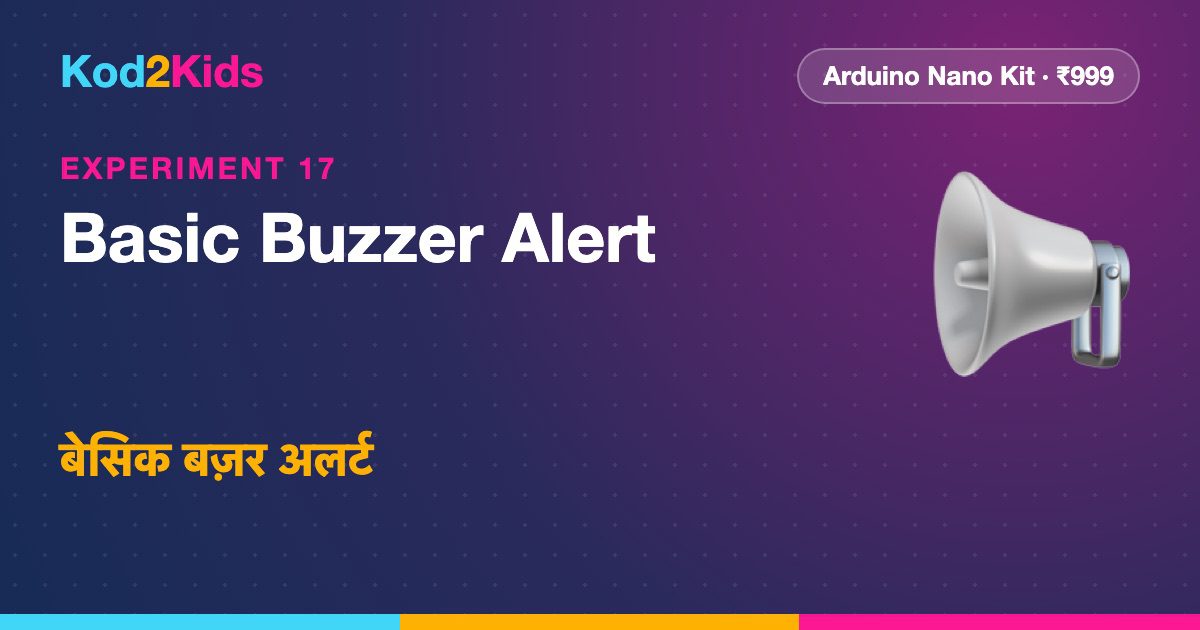 Basic Buzzer Alert