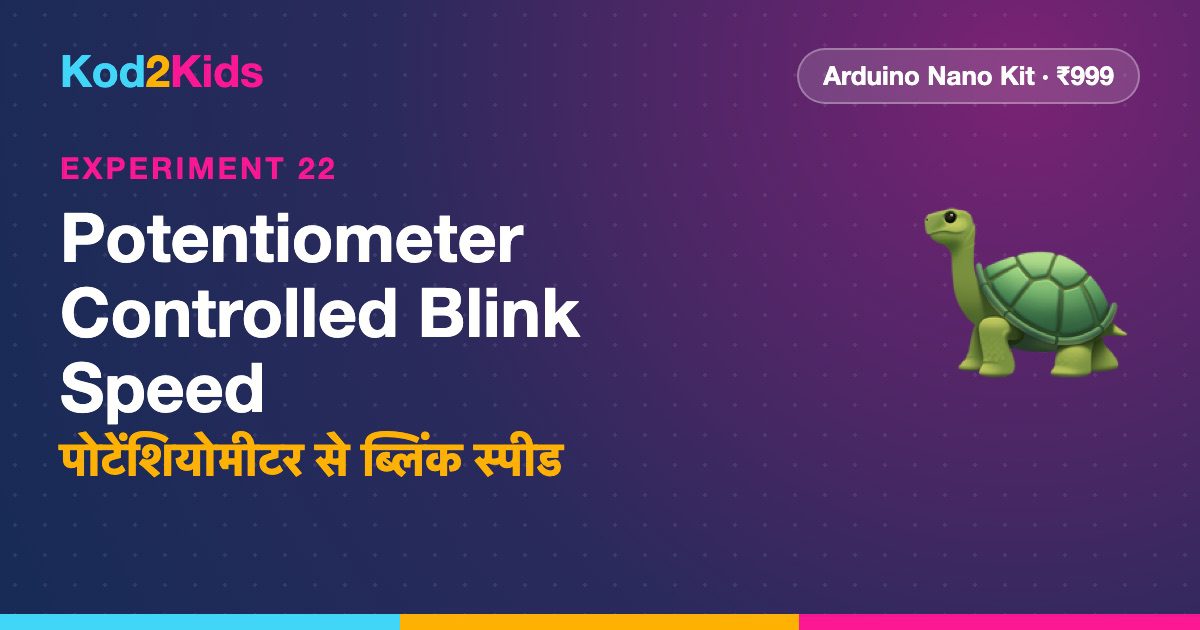 Potentiometer Controlled Blink Speed