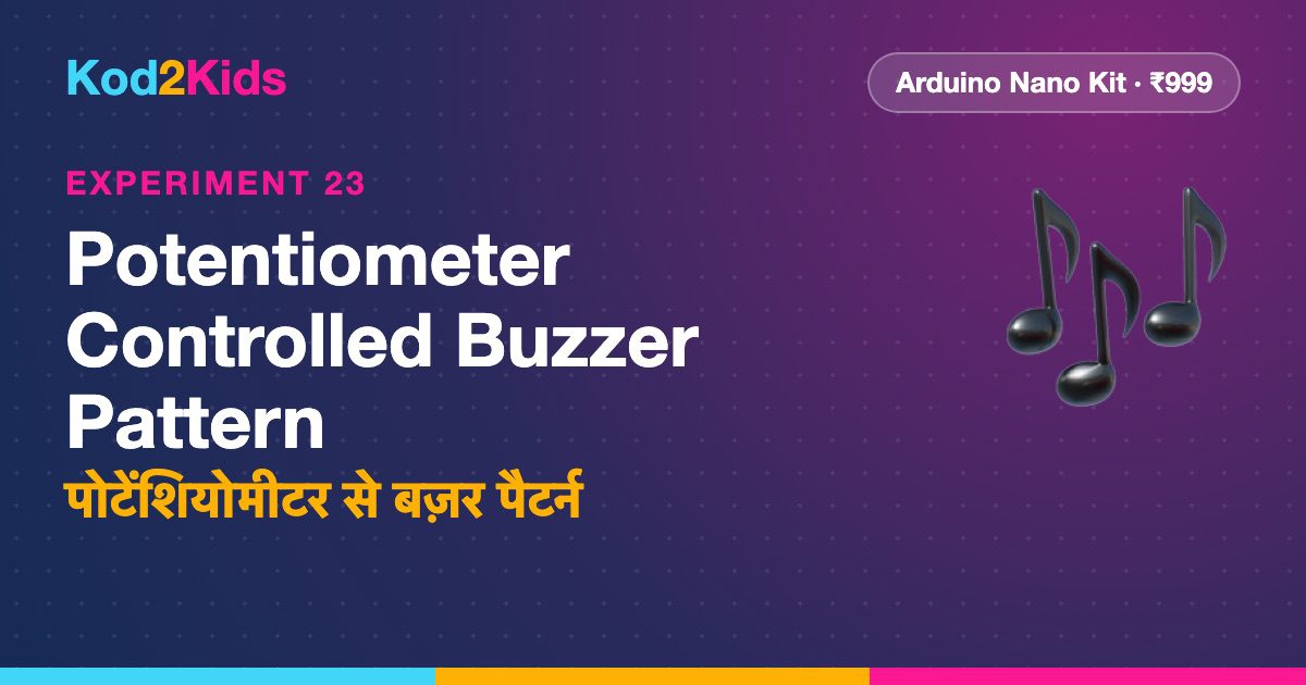 Potentiometer Controlled Buzzer Pattern